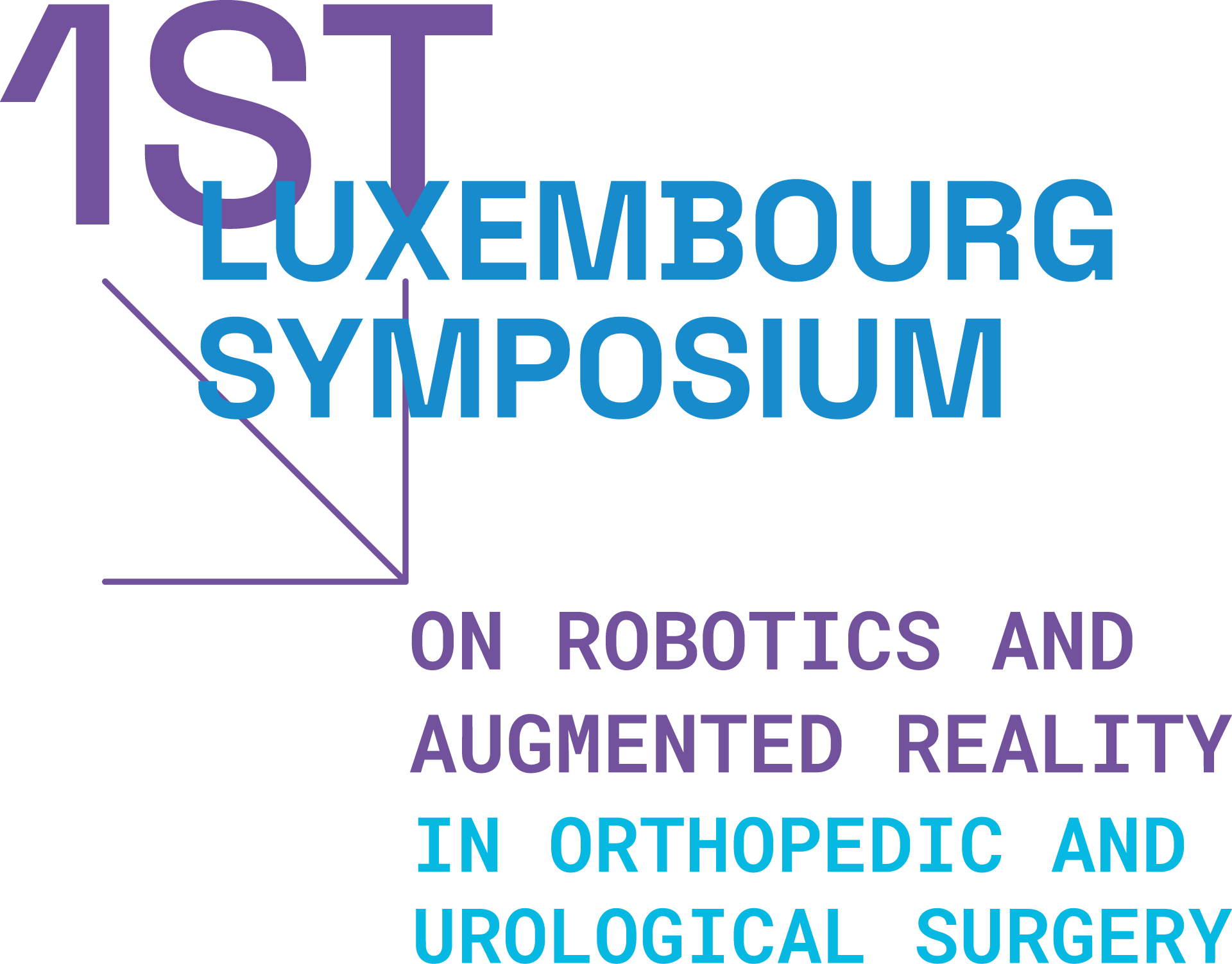 1st Luxembourg Symposium on Robotics and Augmented Reality in Orthopedic Surgery — September 26, 2026